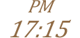 PM17:15